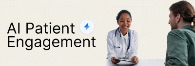 AI Patient Engagement: Transforming Healthcare Communication